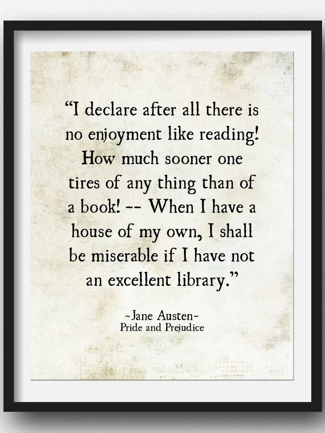 Pride and Prejudice Quote Jane Austen Quote Literary Print