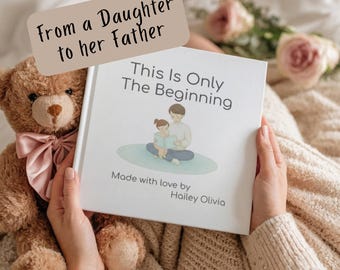 Libro personalizzato per papà dalla figlia, regalo personalizzato per la festa del papà, libro di storie ricordo per la prima festa del papà, regalo per un neo papà