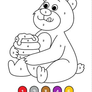 May include: A black and white line drawing of a bear holding a stack of honey. The image is a color-by-number activity, with numbers indicating the colors to be used. The bear has a smiling face and is sitting down.