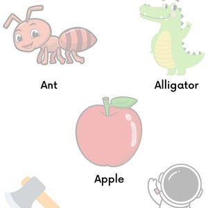May include: A white background features cartoon illustrations of an ant, an alligator, an apple, and an astronaut. The word "Ant" is below the ant illustration. The word "Alligator" is below the alligator illustration. The word "Apple" is below the apple illustration.