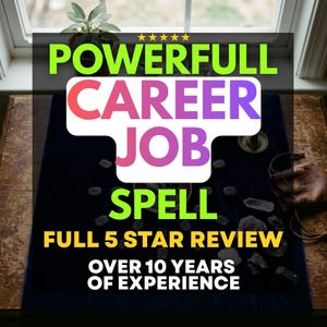 Puede incluir: Mesa con tela azul oscuro, cristales y runas. El texto de la imagen dice "POWERFULL CAREER JOB SPELL" con "FULL 5 STAR REVIEW" y "OVER 10 YEARS OF EXPERIENCE". Una planta en maceta es visible en el fondo.