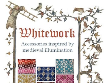 Knitting patterns book ("Whitework: Accessories inspired by medieval illumination") (PDF)