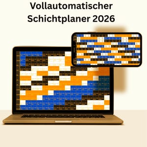 Puede incluir: Un portátil y un smartphone muestran un horario codificado por colores. La pantalla del portátil muestra un calendario detallado con bloques azules, naranjas, negros y blancos. El smartphone refleja el horario. El texto en la parte superior dice "Vollautomatischer Schichtplaner 2026."