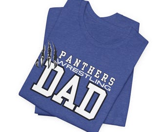 Panthers Wrestling Dad Tee | School Spirit Dad T-Shirt | Bella & Canvas Shirt