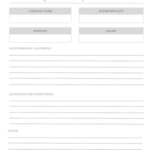 May include: A white interview notes sheet with the text "INTERVIEW NOTES" and "You've Got This" at the top. The sheet includes sections for company name, interview date, position, salary, personal statement, questions, and notes.