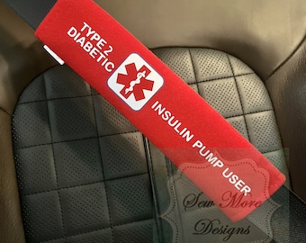 Type 2 Diabetic Medical Alert Seat Belt Cover - Insulin Pump User