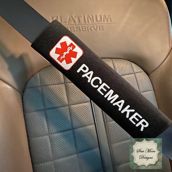 Pacemaker ~ Medical Alert Seat Belt Cover, Disability, Special Needs ~ Emergency ~ Safety ~ Car Accessory