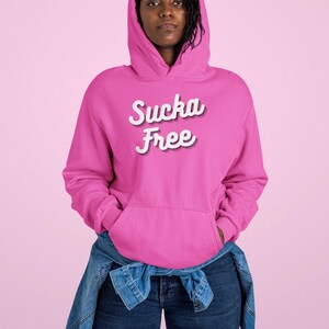 Sucka Free-hoodie
