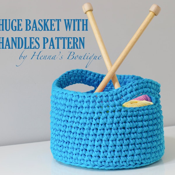 Crochet Basket Pattern - Huge Basket with Handles- PDF