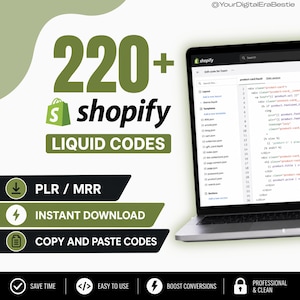 Może przedstawiać: Grafika cyfrowa przedstawiająca 220+ kodów Shopify Liquid oraz ekran laptopa z interfejsem edytora kodu. Tekst zawiera: 220+ Shopify Liquid Codes, PLR / MRR, Instant Download, Copy and Paste Codes, Save Time, Easy to Use, Boost Conversions, Professional & Clean.