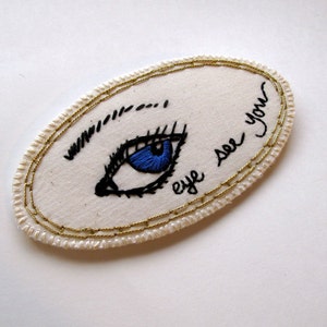 Embroidered eye brooch quirky jewelry Made to order image 4