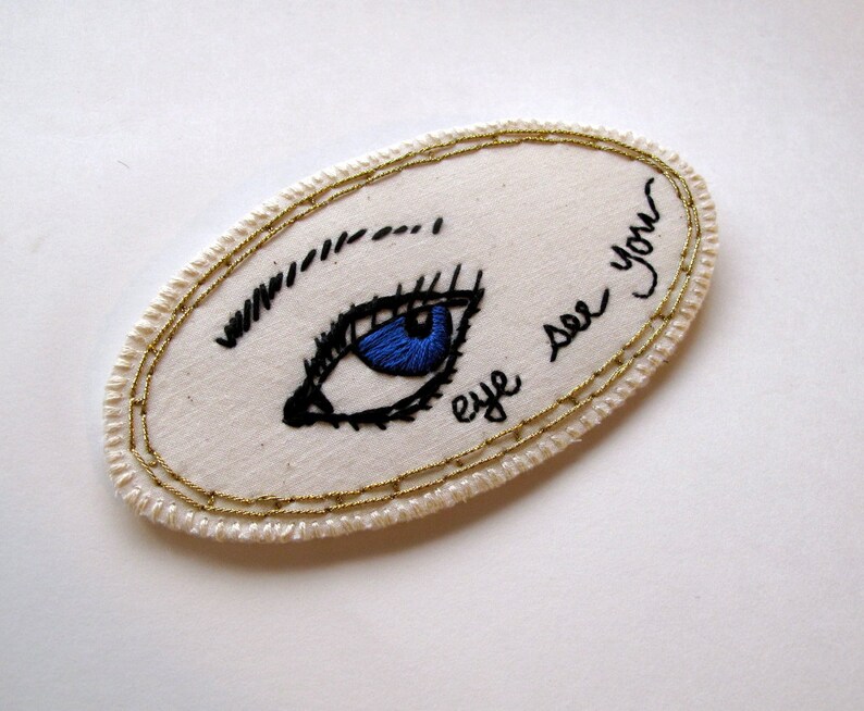 Embroidered eye brooch quirky jewelry Made to order image 4