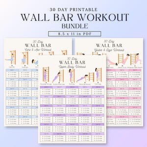 May include: A printable 30-day wall bar workout bundle in PDF format. The bundle includes three workout guides: Care & Abs, Upper Body, and Glutes & Legs. Each guide features exercises with sets and reps, and illustrations.
