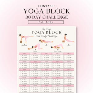 May include: A printable 30-day yoga block full body challenge chart. The document features illustrations of five yoga poses labelled A through E, including Warrior 3, Puppy, Fish, Glute Bridge, and Cobra, alongside a daily tracking grid.