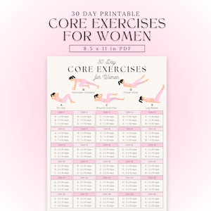 Può includere: Un grafico stampabile di esercizi per il core di 30 giorni per donne, di dimensioni 21,6 x 27,9 cm. Il grafico include diagrammi di esercizi per sit-up, mountain climber, bicycle crunch, flutter kick e leg raise, con serie e ripetizioni.