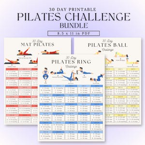 May include: Printable Pilates Challenge Bundle in PDF format, featuring 30-day workout plans for mat, ball, and ring exercises. Each plan includes exercise diagrams and daily rep counts for a comprehensive fitness routine, sized at 8.5 x 11 inches.