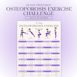 Peut inclure: Tableau imprimable de 30 jours de défi d'exercices pour l'ostéoporose. Le tableau comprend des illustrations d'exercices et un programme quotidien avec des répétitions pour les élévations latérales des jambes, les pompes murales, les squats, etc. Mesure 21,6 x 27,9 cm.