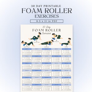 May include: A printable PDF with a 30-day foam roller exercise plan. The exercises target the upper back, hamstrings, obliques, forearms, and calves. The document is 8.5 x 11 inches.