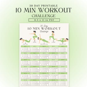 May include: Printable 30-day 10-minute workout challenge. The chart includes exercises like push-ups, squats, side plank lifts, lunges, and bicycle curls. Each day lists the number of reps for each exercise.