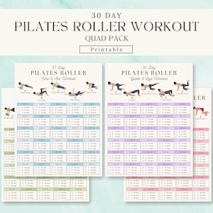 May include: A 30-day Pilates roller workout quad pack printable featuring four distinct exercise charts. Each chart includes illustrated movement guides, daily checklists, and rep counts for core, abs, glutes, and leg routines in blue, purple, green, and pink.