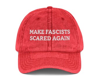 Make Fascists Scared Again Vintage Cap | Embroidered Red Baseball Hat