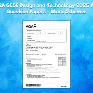 Op de afbeelding: Een wit GCSE Design and Technology examenpapier met het AQA-logo, met instructies en een ruimte voor de gegevens van de kandidaat. De tekst "AQA GCSE Design and Technology 2025 ALL Question Papers + Mark Schemes" staat bovenaan.