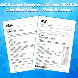 May include: Two AQA A-Level Computer Science exam papers. The papers are labeled "Paper 1" and "Paper 2" and include instructions and space for answers. The text "AQA A-Level Computer Science 2025 ALL Question Papers + Mark Schemes" is at the top.
