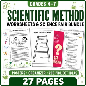 May include: A 27-page educational bundle titled Scientific Method Worksheets & Science Fair Bundle for grades 4-7. It includes printable pages with scientific method steps, a ladder-style graphic organizer, and a list of science project ideas.