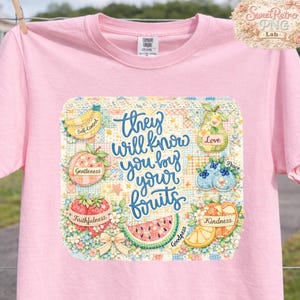 Sie werden Sie an Ihren Früchten PNG, Früchten des Geistes Patchwork-Designs, Christliche Blumen PNG, Vintage Glaube Hemd, Sublimation DTF kennen