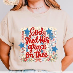 God Shed His Grace On Thee PNG, Patriotic Patchwork Floral Design, Coquette Americana, Vintage USA Shirt, Girly Memorial Day DTF image 6