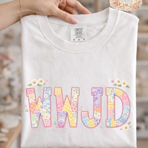 WWJD PNG – Patchwork Daisy Christian Shirt Design – Cottagecore Embroidery Faith Sublimation – Trendy Religious Graphic