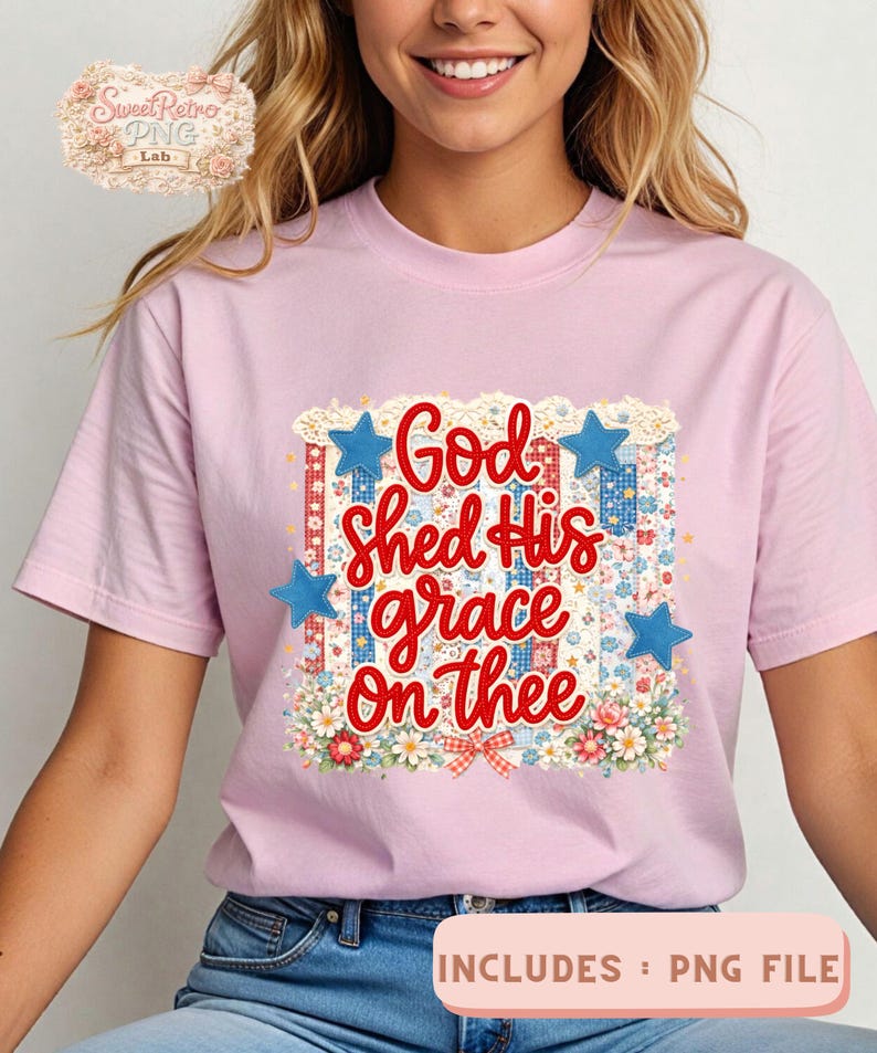 May include: A light pink t-shirt featuring the phrase "God Shed His grace On thee" in red script. The design includes a floral and patchwork pattern with blue star accents. The text "INCLUDES : PNG FILE" is at the bottom.