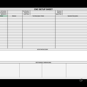 CNC Machine Setup Sheet Template | Tool List & Photo Space (PDF Download)