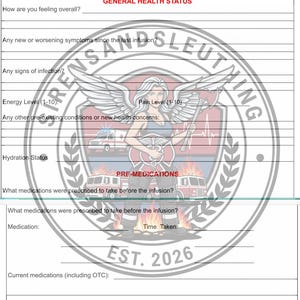 May include: A medical form with sections for patient information, health status, and pre-medications. The form includes fields for symptoms, energy levels, and medication details. A circular emblem with a woman, wings, and fire trucks is in the center.
