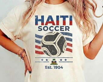 Haiti Soccer Shirt, Vintage Haitian Football Tee, Retro Haiti Sports Apparel, Heritage Fan Gift, Est 1904 Haiti Pride T-shirt