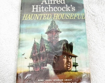 Alfred Hitchcock's Haunted Houseful illustrated by Fred Banbery HB Girls Boys