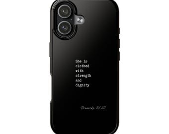 Proverbs 31:25 Black Phone Case | Christian Women Gift