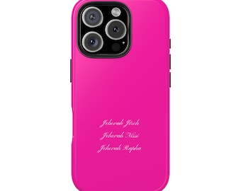 Jehovah Jireh Nissi Rapha Hot Pink | Minimalist Christian Tough Phone Case