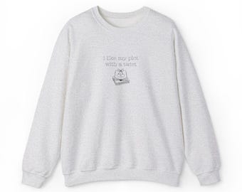 Embroidered i like my plot with a twist Crewneck Sweatshirt