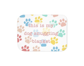 this is my dog snuggling blanket Sherpa Blanket