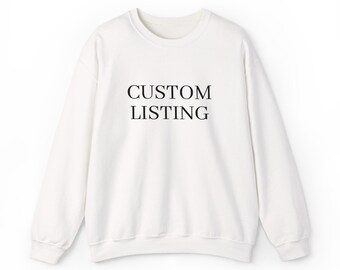Embroidered MADE TO ORDER Crewneck Sweatshirt