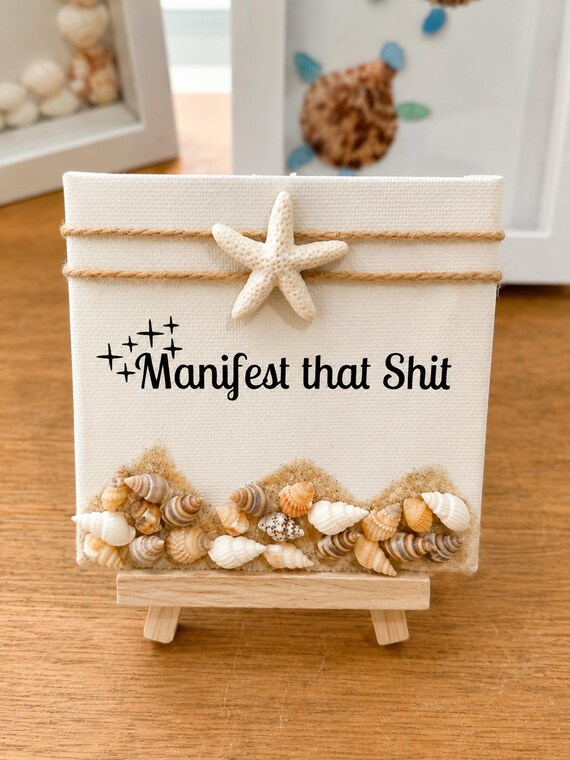 Manifest That Shit Mini Canvas | Funny Manifestation Quote Gift | Seashell Coastal Decor | Positive Mindset Art | Beach Style Gift