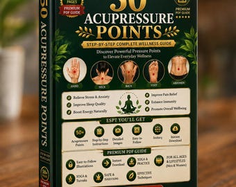 50 Acupressure Pressure Points Guide | Natural Wellness, Stress Relief (Digital Download PDF)K2hayat 1 USD wellness mission