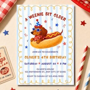 May include: A rectangular birthday invitation card with a light blue striped background and a yellow scalloped border. It features a dachshund in a hot dog bun wearing a party hat and star-shaped glasses. Text reads A WEENIE BIT OLDER, OLIVER'S 4TH BIRTHDAY, and event details.