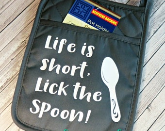 Christmas Pot Holder Life is Short, Lick the Spoon