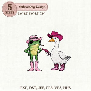 May include: Embroidery design featuring a green frog and a white goose, both wearing pink cowboy hats and boots. The frog has a cigarette, and the goose holds a pink gun. The design is available in 5 sizes, ranging from 3.9 to 7.9 inches.