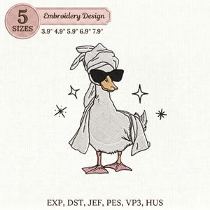 May include: An embroidery design featuring a cartoon goose wearing sunglasses and a towel wrap. The design includes the text "Embroidery Design" and size options from 3.9" to 7.9". Additional text includes "EXP, DST, JEF, PES, VP3, HUS".