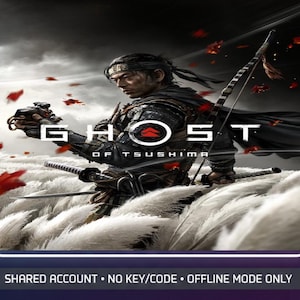 May include: A video game cover art for Ghost of Tsushima featuring a warrior in dark armor standing in a field of white pampas grass with red leaves falling. The text reads GHOST OF TSUSHIMA, SHARED ACCOUNT, NO KEY/CODE, OFFLINE MODE ONLY.