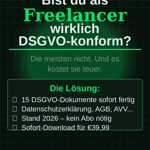 Può includere: Grafica verde e nera con il testo "Bist du als Freelancer wirklich DSGVO-konform?" e "Die Lösung: 15 DSGVO-Dokumente sofort fertig". Include un link a textovio24.etsy.com.