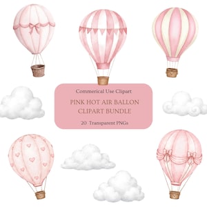 May include: A digital collection of five watercolor-style hot air balloons in shades of pink and white, accompanied by four white clouds. A central pink rectangular label displays the text: Commerical Use Clipart PINK HOT AIR BALLON CLIPART BUNDLE 20 Transparent PNGs.